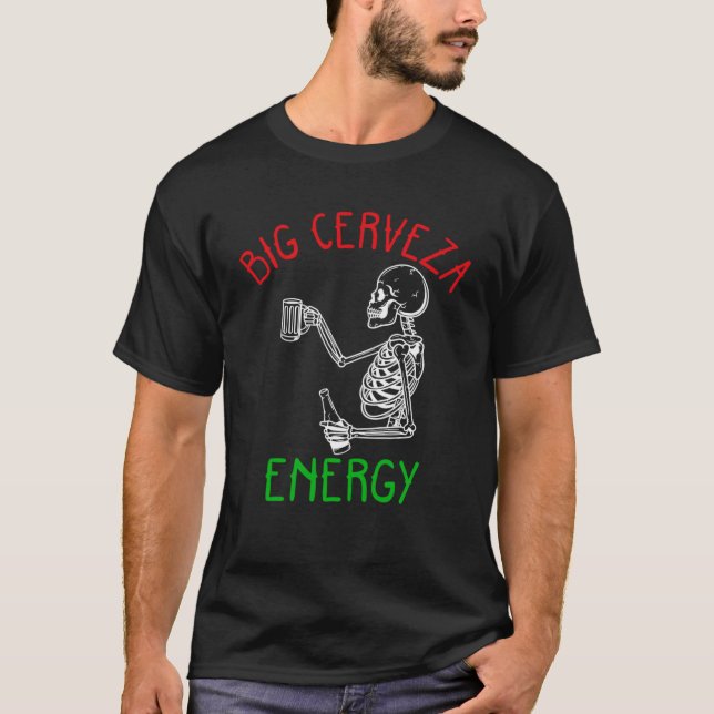 T-shirt Cinco De Mayo Big Cerveza Énergie Mexicaine Hommes (Devant)