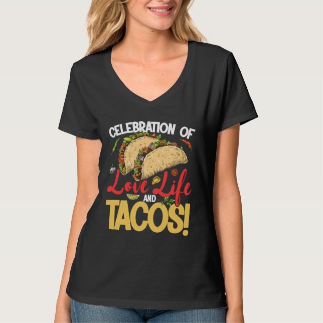 T-shirt Cinco De Mayo Celebration Of Love Life And Tacos 5 (Devant)