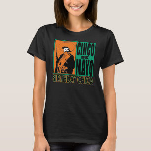 T-shirt Cinco de Mayo Chica Joyeux anniversaire 5 mai