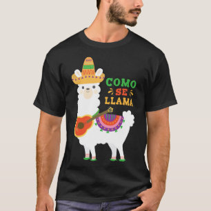 T-shirt Cinco De Mayo Como Se Llama Shirt Funny Qu'est-ce