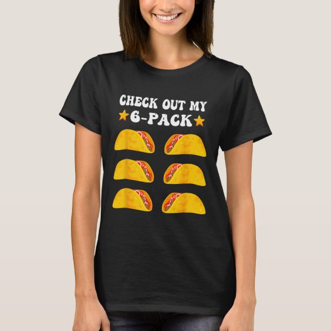 T-shirt Cinco De Mayo Découvrez Mon Pack Six 6 Avec Tacos  (Devant)