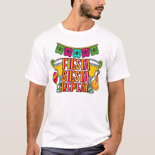 T-shirt CINCO DE MAYO Fête Sieste Répéter (Devant)