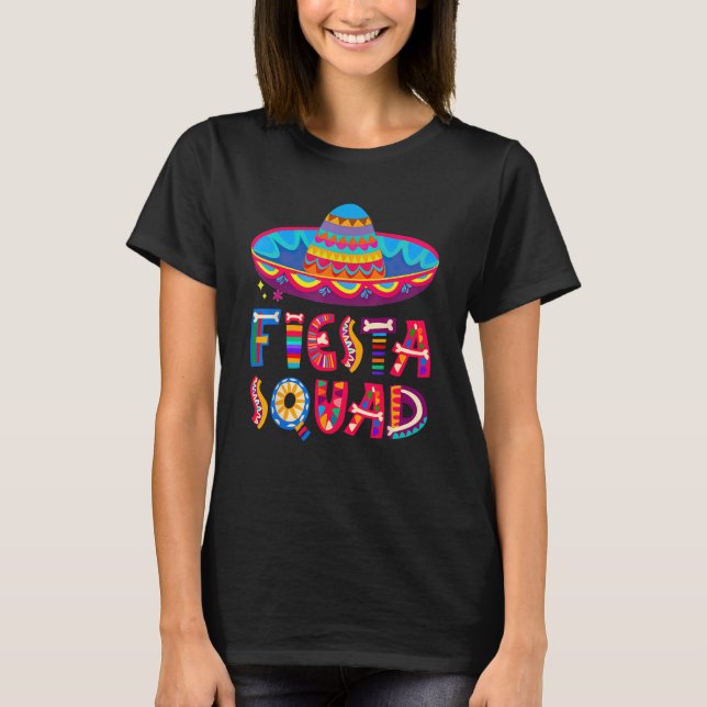 T-shirt Cinco De Mayo Fiesta Squad Mexican Party Cinco De  (Devant)