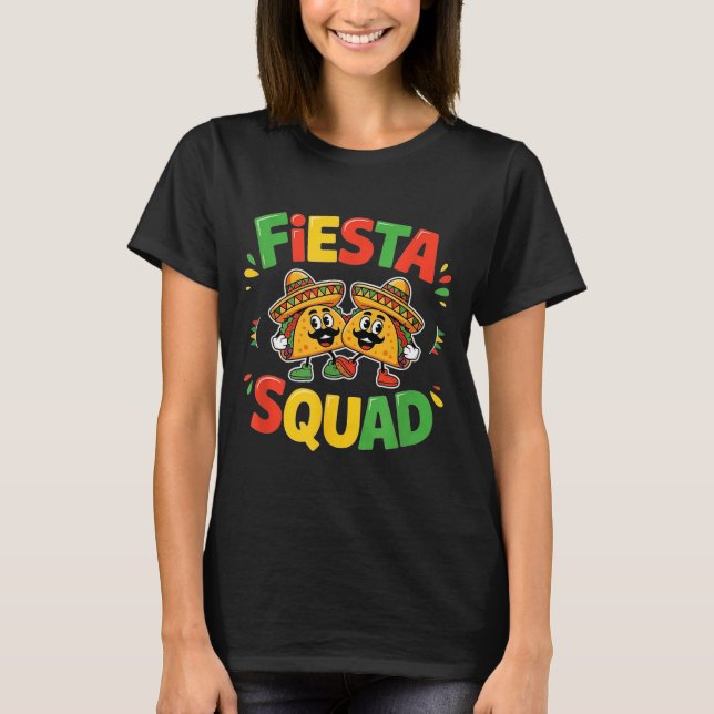 T-shirt Cinco de mayo funny fiesta squad party for men (Devant)