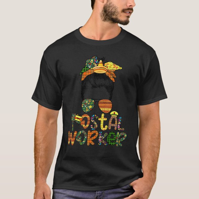 T-shirt Cinco De Mayo Funny Messy Bun Lunettes Postal Worl (Devant)