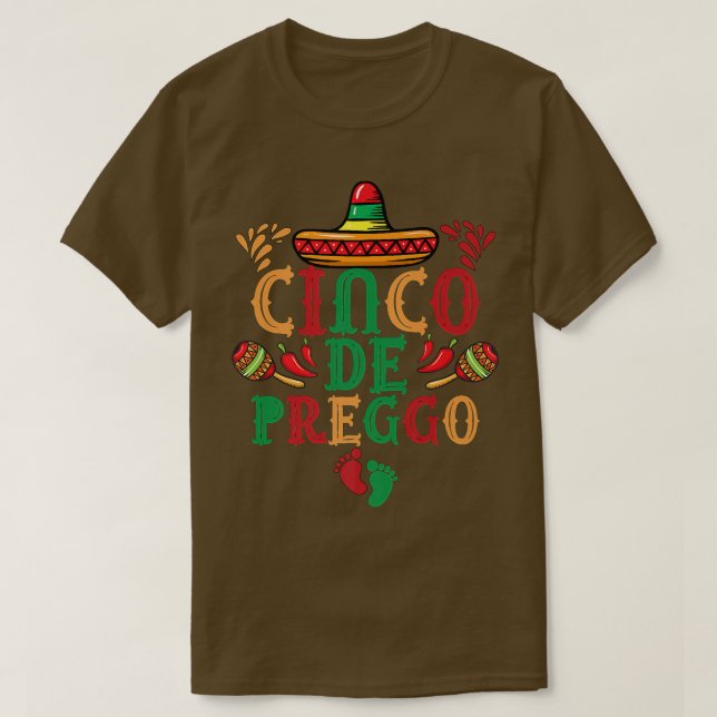 T-shirt Cinco De Mayo Grossesse Faire-part Funny Cinco D (Design devant)
