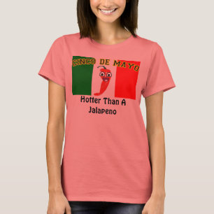 T-shirt Cinco De Mayo : Hotter qu'un Jalapeno