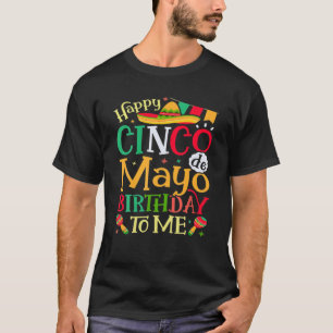 T-shirt Cinco De Mayo Joyeux Anniversaire Né En Mai Fête F