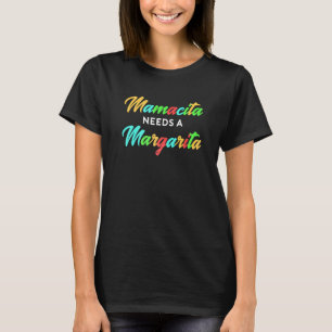 T-shirt Cinco De Mayo Maman Citation Mamacita A Besoin D'U