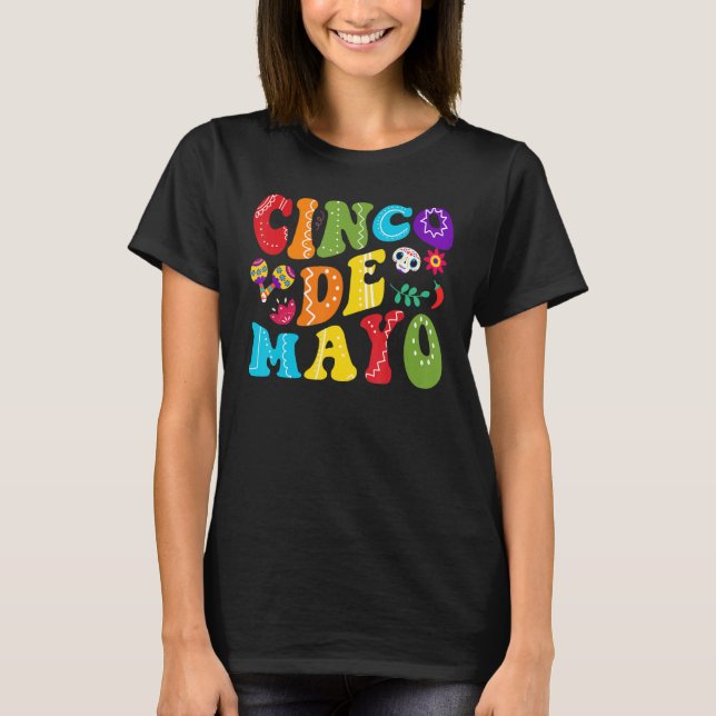 T-shirt Cinco De Mayo  Mexican Fiesta 5 De Mayo Women Men  (Devant)