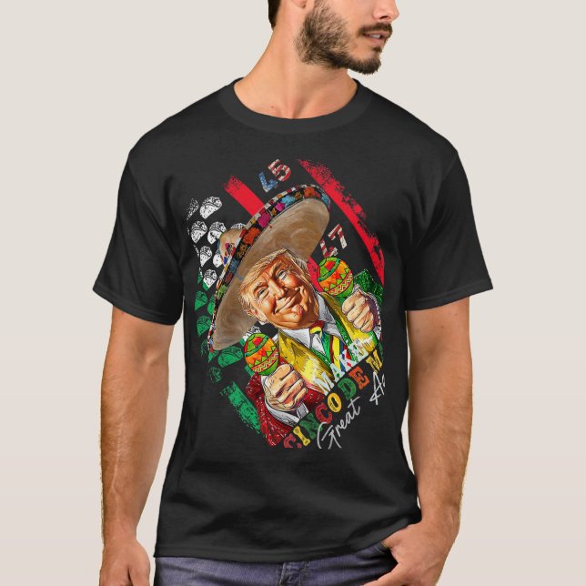 T-shirt Cinco De Mayo Rendre Trump À Cinco De Mayo (Devant)