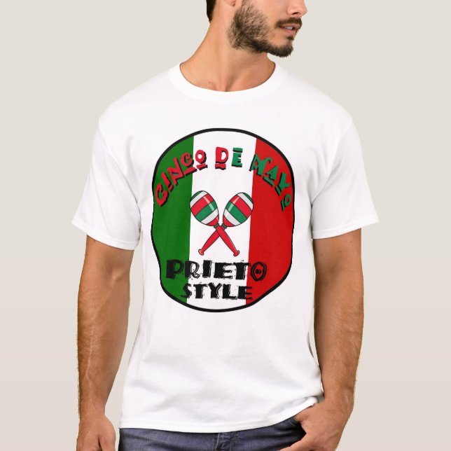 T-shirt Cinco De Mayo - style de Prieto (Devant)