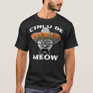 T-shirt Cinco De Meow - Drôle chat mexicain Gato