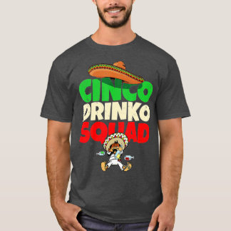 T-shirt Cinco Drinko Squad Drinking Party Fiesta Funny Cin