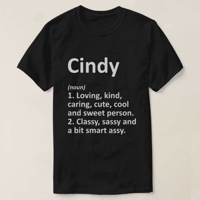 T-shirt CINDY Définition Nom personnalisé Amusant Annivers (Design devant)