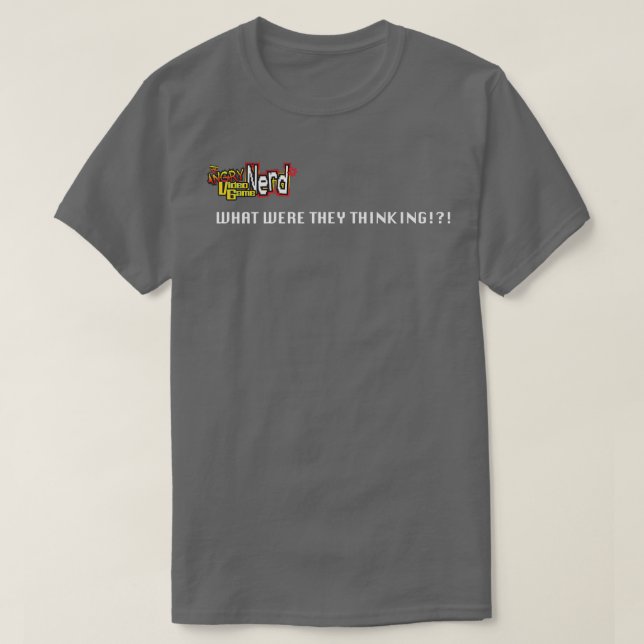 T-shirt Cinéma AVGN Qu'Est-Ce Qu'Ils Pensaient  (Design devant)