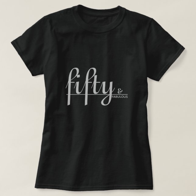 T-shirt cinquante et FABULOUS Argent Script noir Anniversa (Design devant)