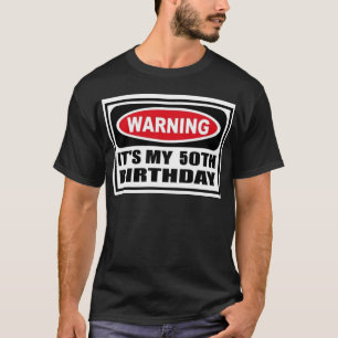 T-shirt Cinquantième anniversaire de avertissement