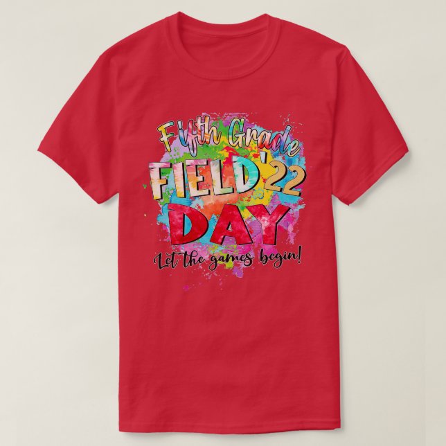 T-shirt Cinquième Année Field Day 2022 Laisser Les Jeux Co (Design devant)