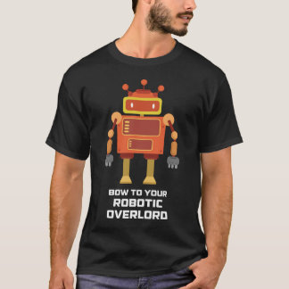 T-shirt Cintrez à votre chemise drôle de robot de suzerain
