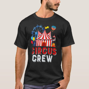 T-shirt Circus Crew Circus Costume du personnel Cirque Par