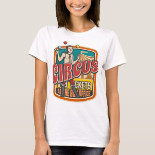 T-shirt Circus Show tickets malabariste drôle vintage