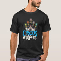 Circus Whisperer Big Top Tente Happy Circus Party