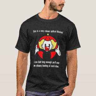 T-shirt Cirque Clown Sarcasme ironique Humour Costume Amus