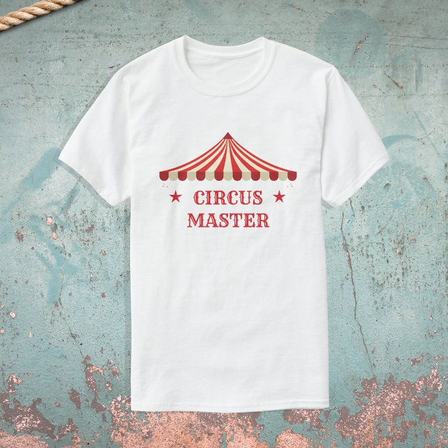 T-shirt Cirque Master Anniversaire Thème de fête Parents (Circus master - Parents Birthday T-shirt)
