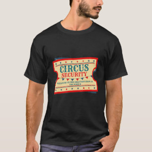 T-shirt Cirque Sécurité Événement Personnel Carnaval Grand