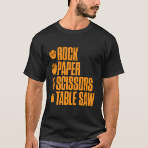 T-shirt Ciseaux Papier Roche Table Scie Carpenter
