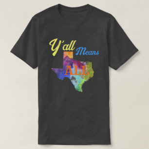 T-shirt CISV Austin Hommes : "Y'all Means All"