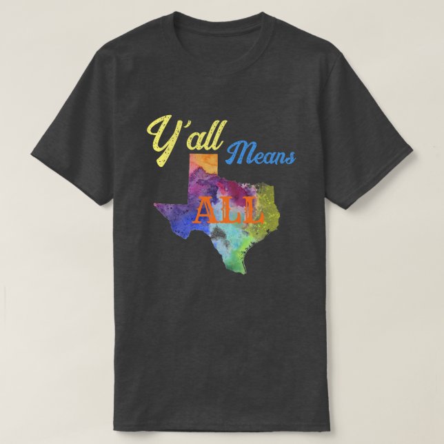 T-shirt CISV Austin Hommes : "Y'all Means All" (Design devant)