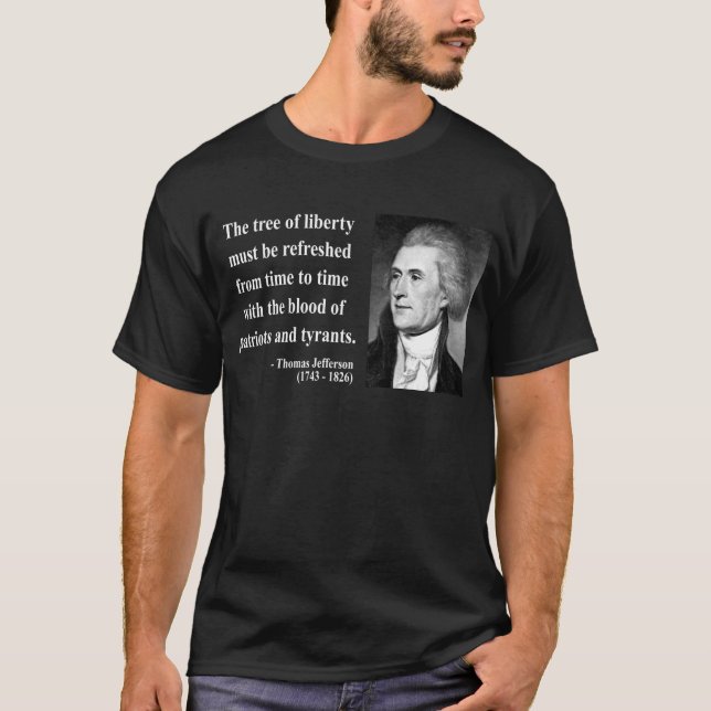 T-shirt Citation 12b de Thomas Jefferson (Devant)