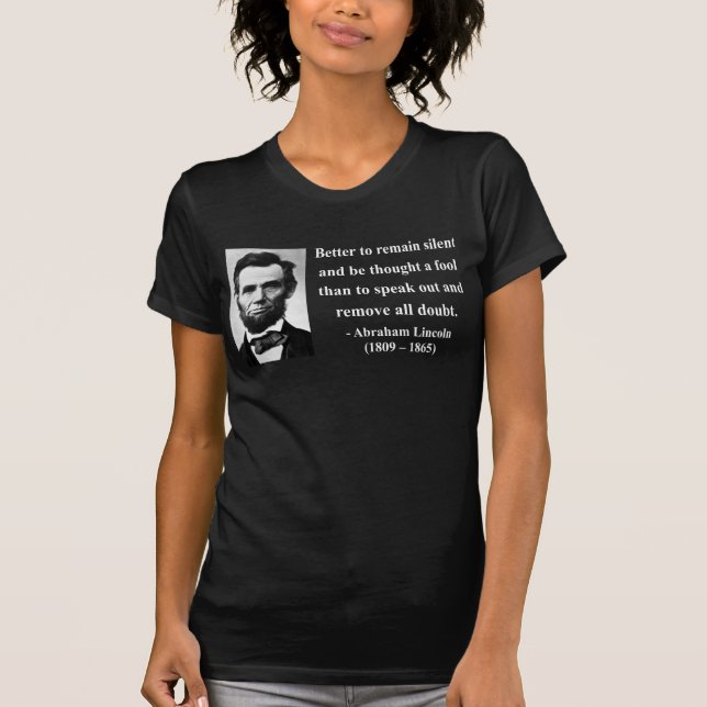 T-shirt Citation 15b d'Abraham Lincoln (Devant)