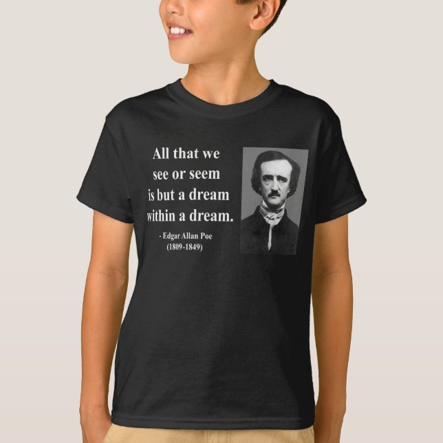 T-shirt Citation 1B d'Edgar Allen Poe (Devant)