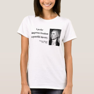 T-shirt Citation 9b de Thomas Jefferson