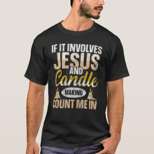T-shirt Citation à la bougie pour la fabrication d'une bou