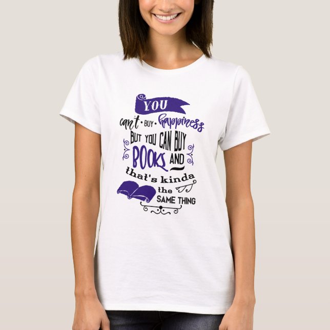 T-shirt Citation Acheter le Bonheur (Devant)