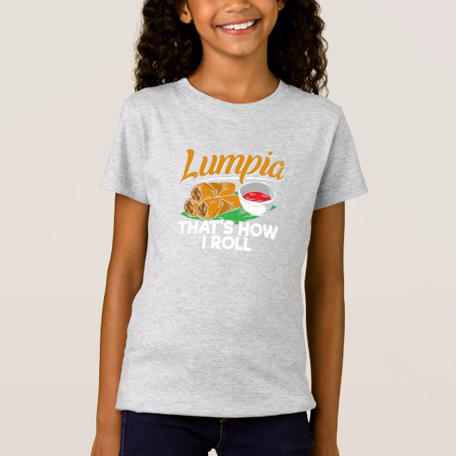 T-Shirt Citation alimentaire philippine Lumpia (Devant)
