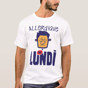 T-shirt citation allergique au lundi personnage fatigue de