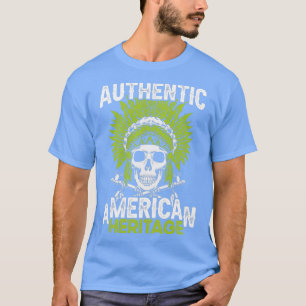 T-shirt Citation amérindienne Authentic American