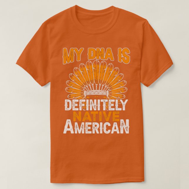 T-shirt Citation Amérindienne Mon Adn Est (Design devant)