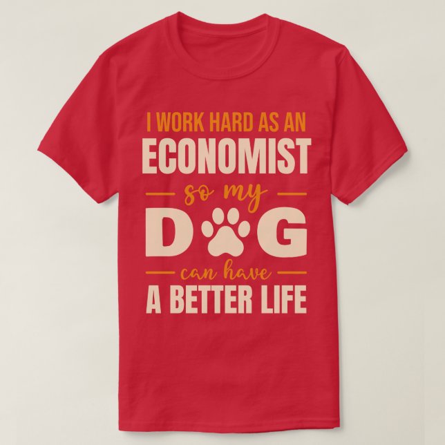 T-shirt Citation Amoureux des chiens de Hilarious Economis (Design devant)