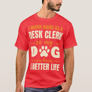 T-shirt Citation Amoureux des chiens du commis de bureau