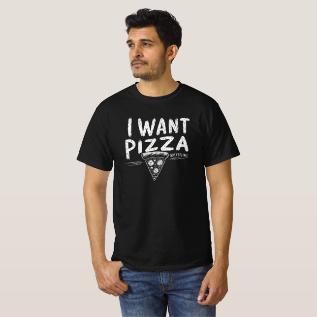 T-shirt Citation Amusante De Pizza (Devant entier)