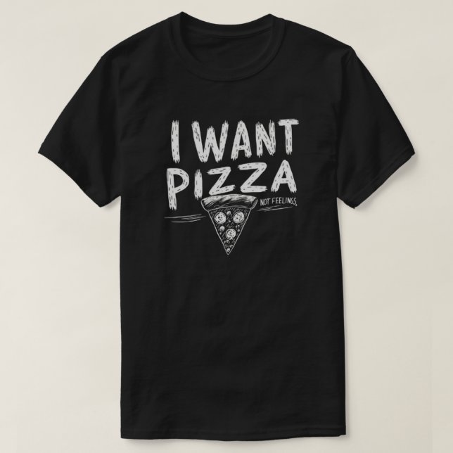 T-shirt Citation Amusante De Pizza (Design devant)