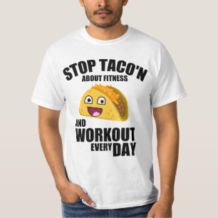 T-shirt Citation amusante d'entraînement, stop taco'n sur 