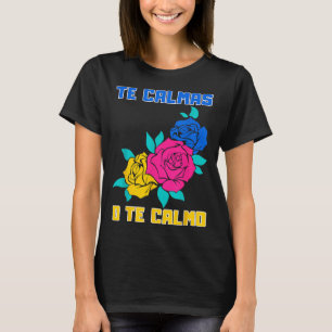 T-shirt Citation Amusante Espagnole de Calmas O The Calmo