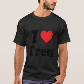 T-shirt Citation amusante I Love Tren Designcool Bodybui